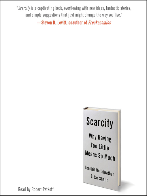 Title details for Scarcity by Sendhil Mullainathan - Wait list